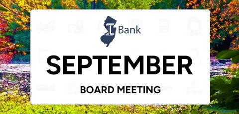 NJ I-Bank September Board Meeting