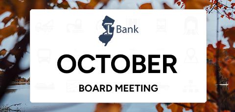 NJ I-Bank October Board Meeting